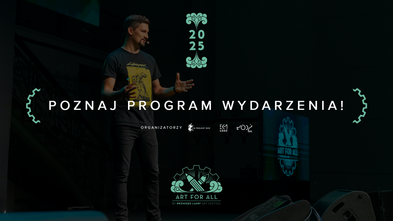 Poznaj pełen program Art for All by Promised Land Art Festival!